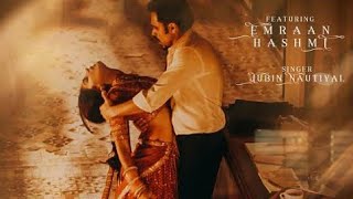 Lut Gaye song Status | Jubin Nautiyal | Emraan Hashmi | Yukti Thareja||with shayari