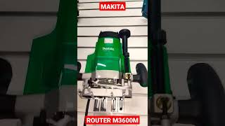 MAKITA ROUTER M3600