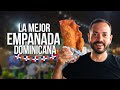 LA MEJOR EMPANADA, Especial de las empanadas dominicanas