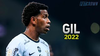 Gil 2022 ● Corinthians ► Desarmes, Dribles & Gols | HD