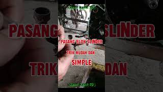 pasang ring piston dan blok silinder trik mudah dan cepat.. #mekanikpanggilan