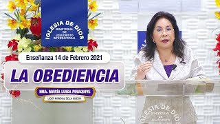 Enseñanza: La obediencia, Hna. María Luisa Piraquive, 14 febrero 2021, IDMJI