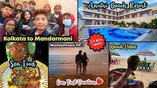 Mandarmani vlog EP-1 | Anutri Beach Resort | Hellopeople | Bratoti