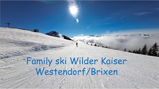 Family ski Westendorf/Brixen Wilder Kaiser 2024