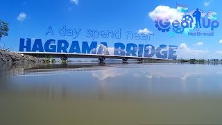 Hagrama Bridge, Chirang || Aie river || Gear Up North-East ||