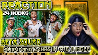 Beta Squad - We Survived 24 Hours In The Jungle [REACTION]