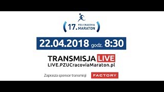 Zapraszamy na transmisję LIVE z 17.PZU Cracovia Maraton!