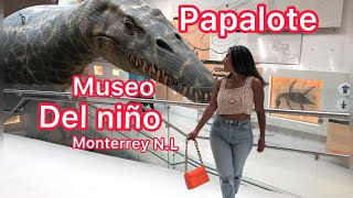 Papalote museo del niño Monterrey N.L. Visita al museo del niño