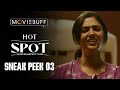 Hot Spot - Sneak Peek 03 | Kalaiyarasan | Sandy | Adithya B | Ammu Abhirami | Gouri Kishan