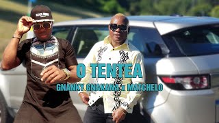 Gnanky Gnakana x Matchelo Youlé   O tentéa (Clip Officiel)