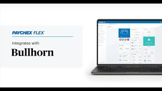 Upgrade Your Staffing Operations with the Efficiency-Boosting Bullhorn/Paychex Flex® Integration