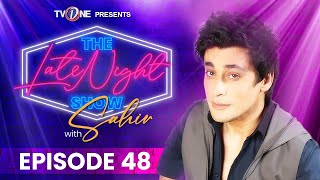 The Late Night Show With Sahir Lodhi| Uncensored | Episode 48 | Full Show |  1 January 2025 | TVONE