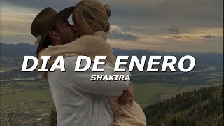 Shakira - Dia de Enero (LETRA)