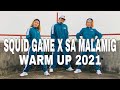 SQUID GAME x Sa Malamig l WARM UP 2021 l DJ Redem Remix l lDANCEWORKOUT