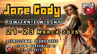 Jare Gody 21-23.03 w Leśniczówka Jednorożec, Święto Trzech Bogiń, Różności - 06012025