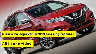 Nissan Qashqai 2018/2019 amazing features in one video