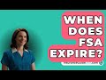 When Does Fsa Expire? -  InsuranceGuide360.com