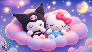 Sleep Instantly in 3 Minutes ♥ Sleep Music for Babies ♫ Mozart Brahms Lullaby 🌈 Kuromi \u0026 Hello Kitty