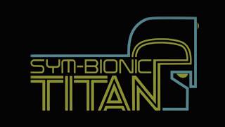 Sym-Bionic Titan | Opening Theme - Version 1 (English) (HD)