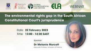 Webinar - The environmental rights gap in the South African Constitutional Court’s jurisprudence