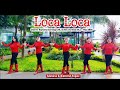 Loca Loca - Line Dance - Choreo:Raymond Sarlemijn (NL) & Roy Verdonk (NL) - May 2026