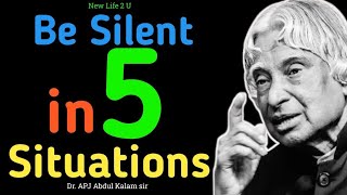 Be silent in 5 situations...ll apj abdul kalam quotes ll abdul kalam quotes #apjabdulkalam