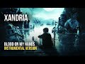 Xandria - Blood on My Hands (Instrumental)