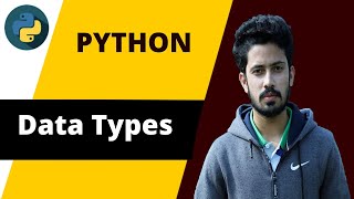 5. Data Types in Python || Python Data Types || Python Bangla Tutorial for Beginners