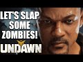 WTF WILL SMITH ?! : Undawn - Day 1 Impressions