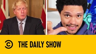 Boris Johnson Limits Social Gatherings To Six In England | The Daily Show With Trevor Noah