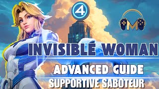 Invisible Woman Advanced Guide | Marvel Rivals Season 1