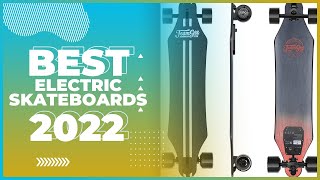 Best Electric Long Board 2022