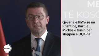 Qeveria e RMV-së në Prishtinë, Kurti e Mickoski flasin për shqipen e UÇK-në