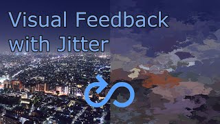 Visual Feedback - Max/MSP Tutorial