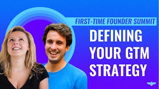 Defining your Go-To-Market Strategy w/ Benedetta Arese Lucini