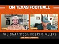 nfl draft stock rising and falling texas longhorns football gunnar helm quinn ewers sec