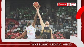 WKS Śląsk - Legia (1. mecz) - najlepsze akcje #EnergaBasketLiga #plkpl
