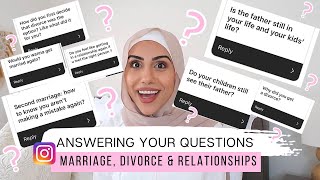 Answering your IG Questions: Marriage, Relationships \u0026 Divorce in the Muslim Community *No Filter*