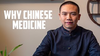 Why Choose Chinese Medicine?
