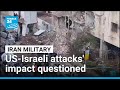 Iran strikes put in question US-Israeli attacks's impact on military capabilities • FRANCE 24