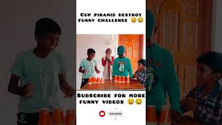||cup piramid destroy funny challenge 😅😂🤣|| #funny #shorts #short #challenge #comedy #funnyvideo