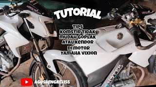 TUTORIAL TIPS AGAR KONES YAMAHA VIXION TIDAK MUDAH KENDOR#automotive #bengkelmotor #mekanik #vixion