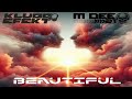 M DEE 21 & KLUBB EFEKT-BEAUTIFUL #bounce #remix #dj #music #donk #dance 