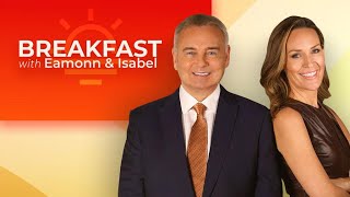 Breakfast with Eamonn and Isabel | Monday 15th August