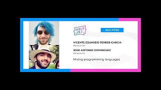 Mixing programming languages with MetaCall - HolyJS 2021