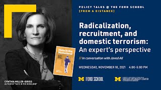 Radicalization, recruitment, and domestic terrorism: An expert's perspective