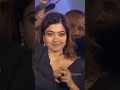 New viral clip Rashmika Mandanna Status 💞Rashmika Whatsapp Status #shorts #status #rashmika #reels