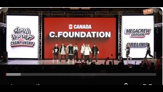 C.Foundation - Canada  | MegaCrew Division | 2024 World Hip Hop Dance Championship Prelims