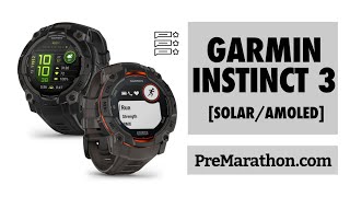 Garmin Instinct 3 SOLAR/AMOLED: news, versions and preliminary opinions.