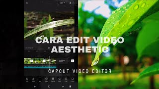 CARA EDIT VIDEO CINEMATIC DI ANDROID  | TUTORIAL CAPCUT